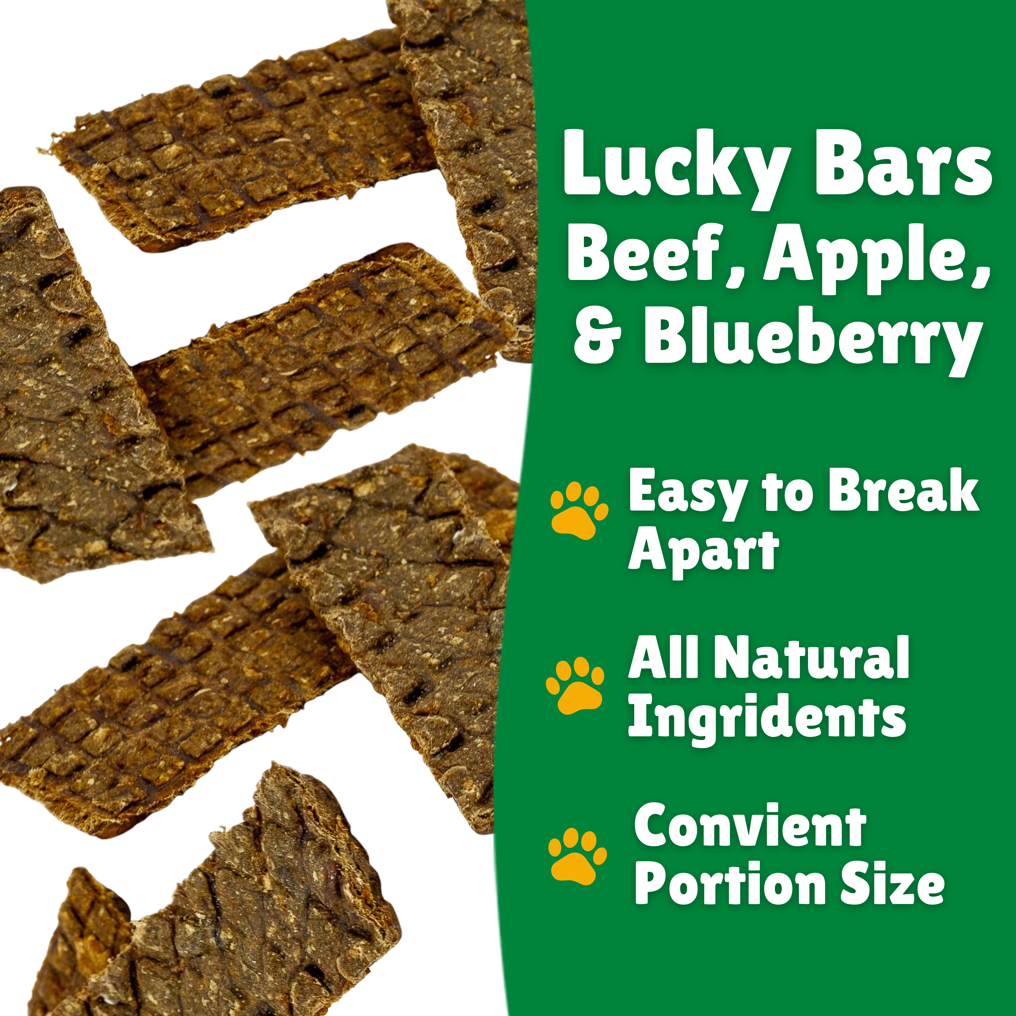 Lucky bars facts + easy to break + All Natural  + Convenient portion size 