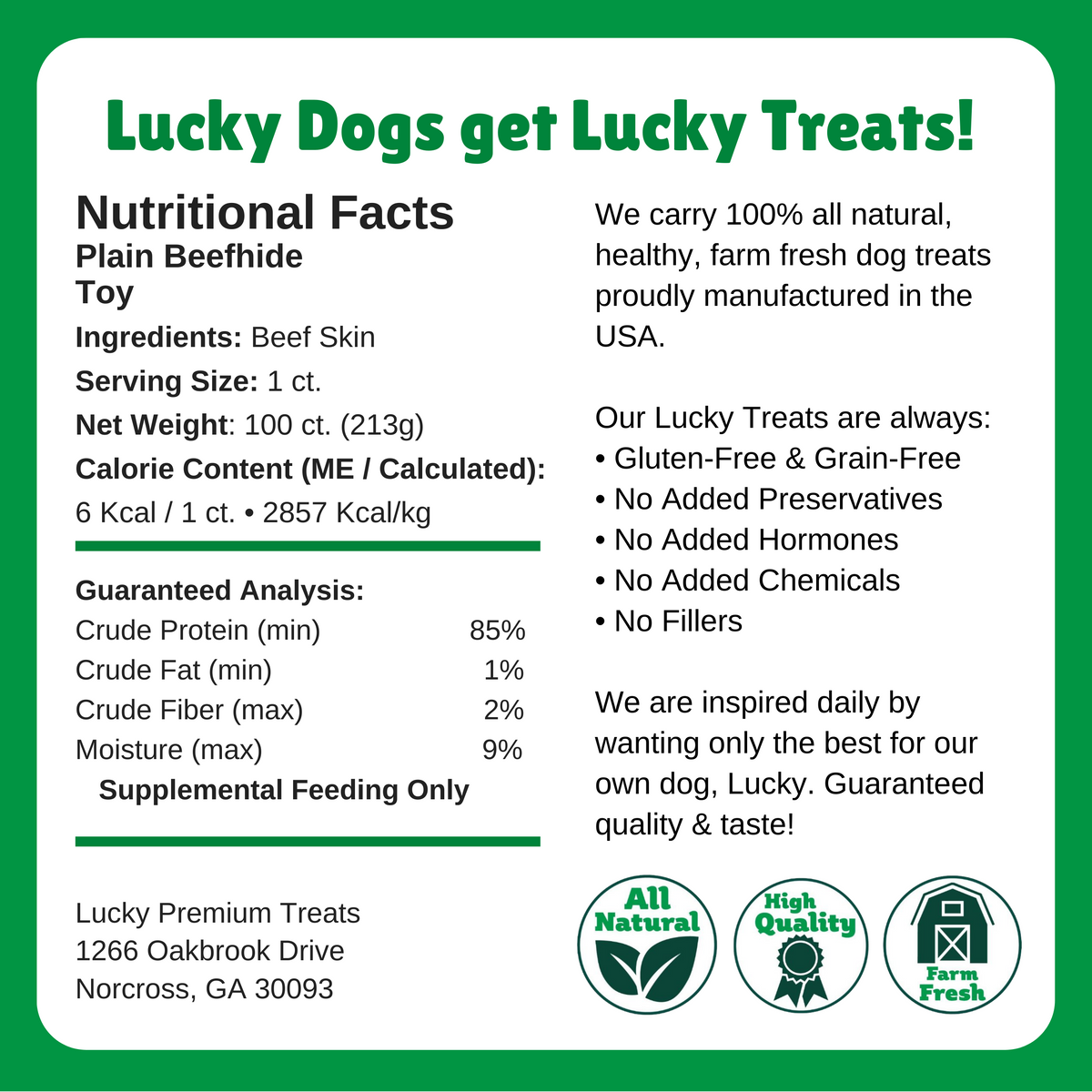 Nutritional Facts + Beefhide + Regular + All Natural + No chemicals + No added hormones + No fillers 