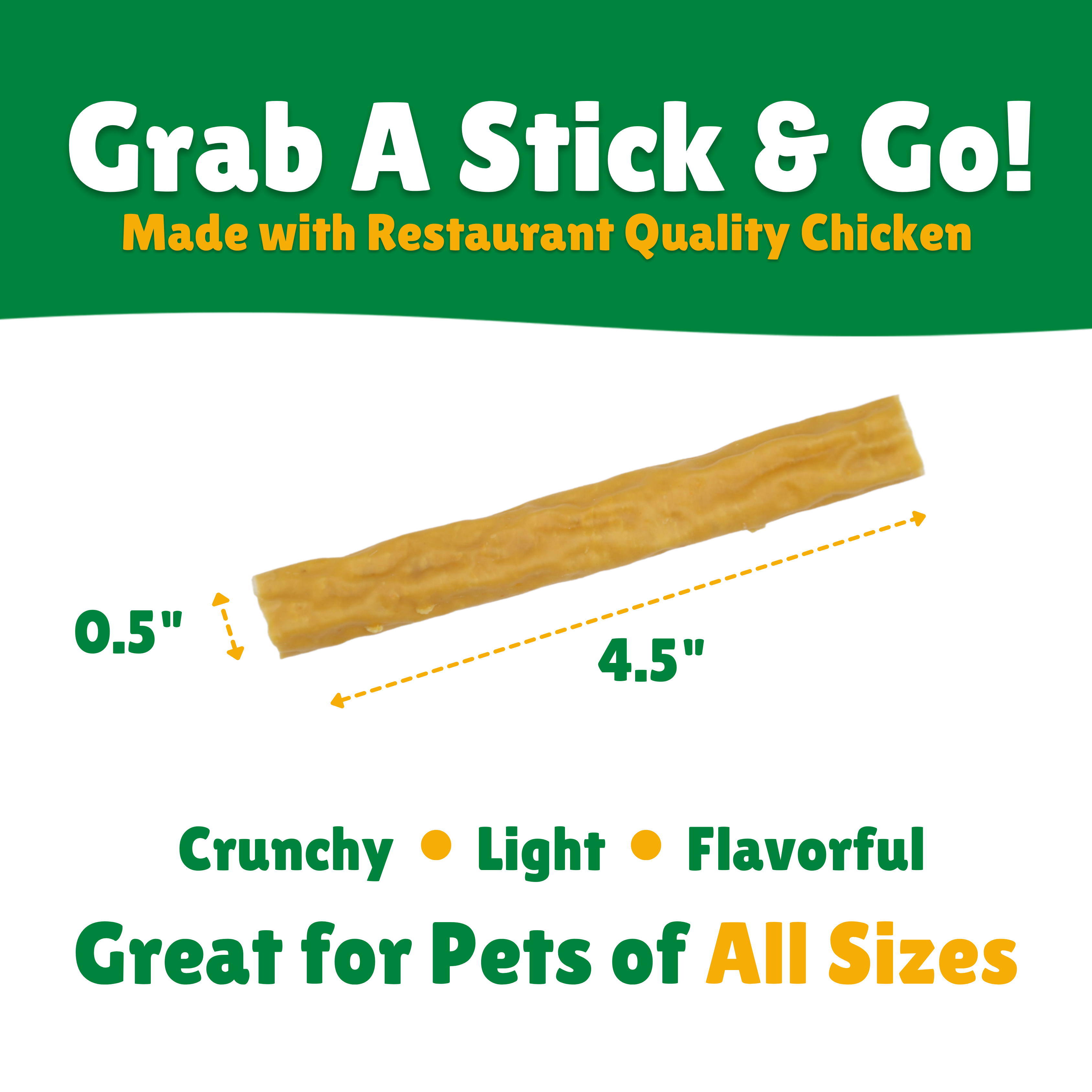Crunchy + Light + Flavor + Pets all sizes  