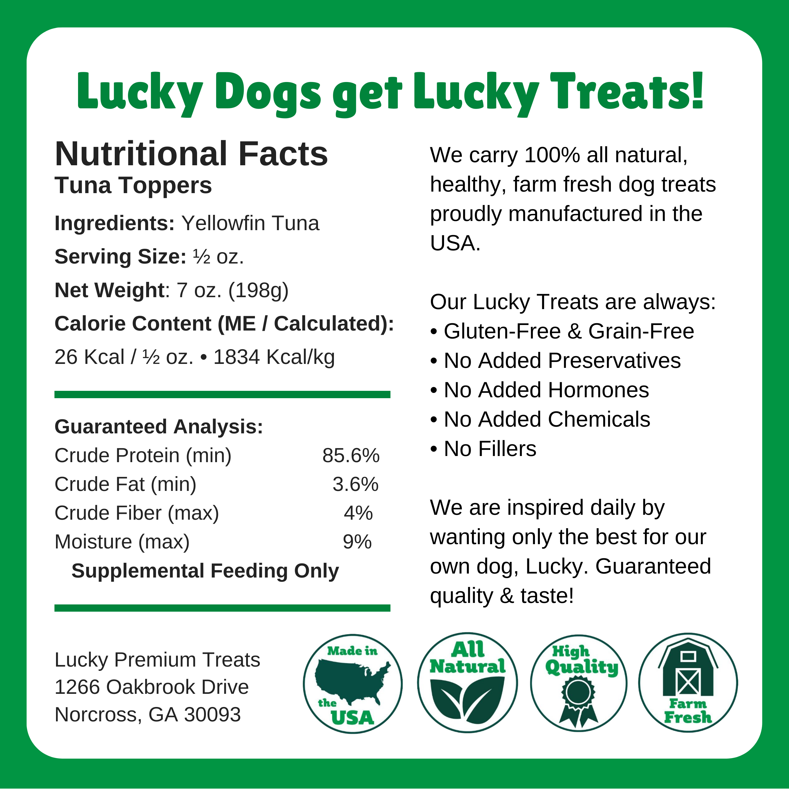  Nutritional Facts + Tuna Toppers + All Natural + No chemicals + No Added Hormones + No fillers 
