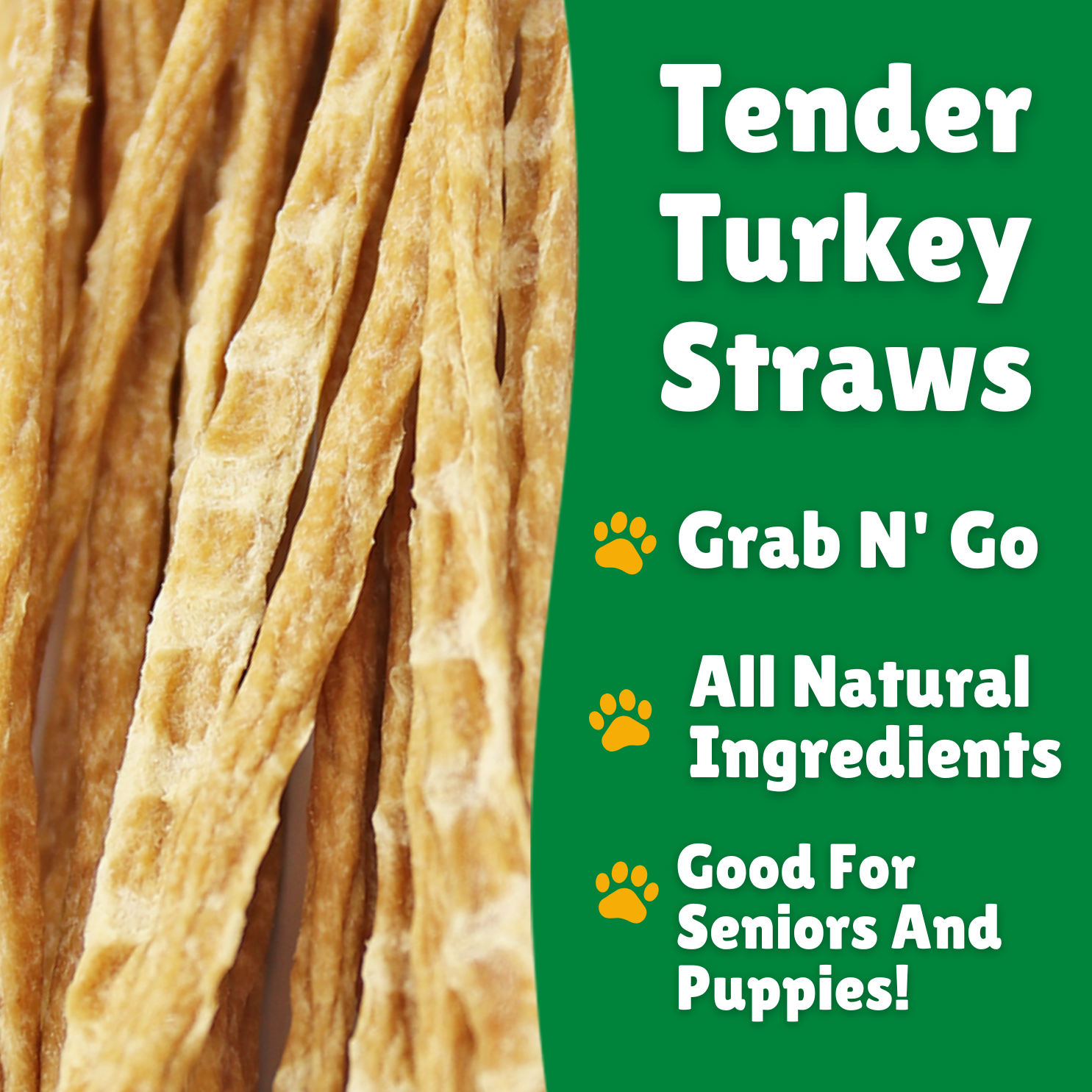 Tender Turkey Straws For Seniors & Puppies
