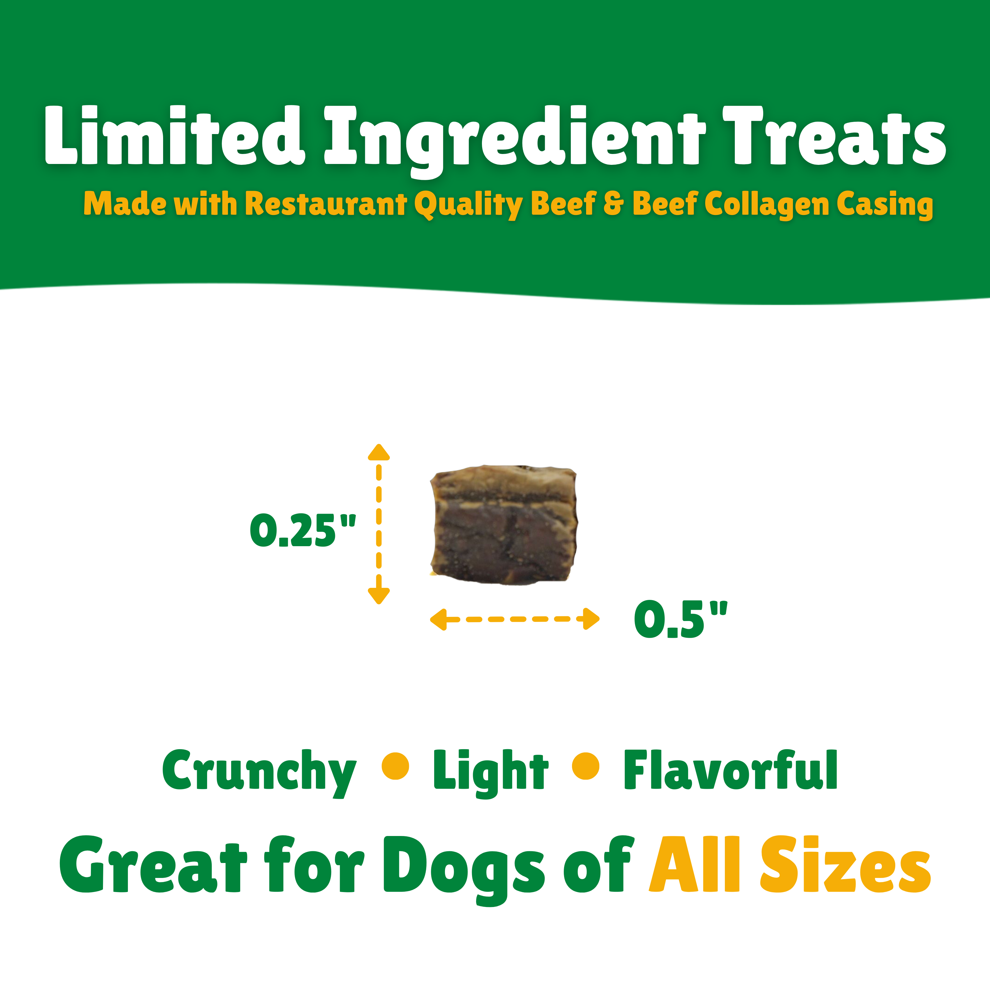 Light + Crunchy + Flavorful + Dogs all sizes 