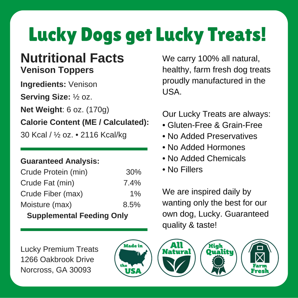  Nutritional Facts + Venison Toppers + All Natural + No chemicals + No Added Hormones + No fillers 