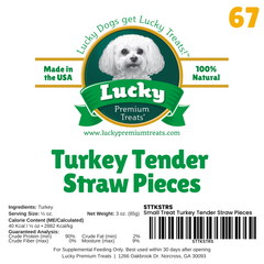Small Treat: Turkey Tender Straw Pieces