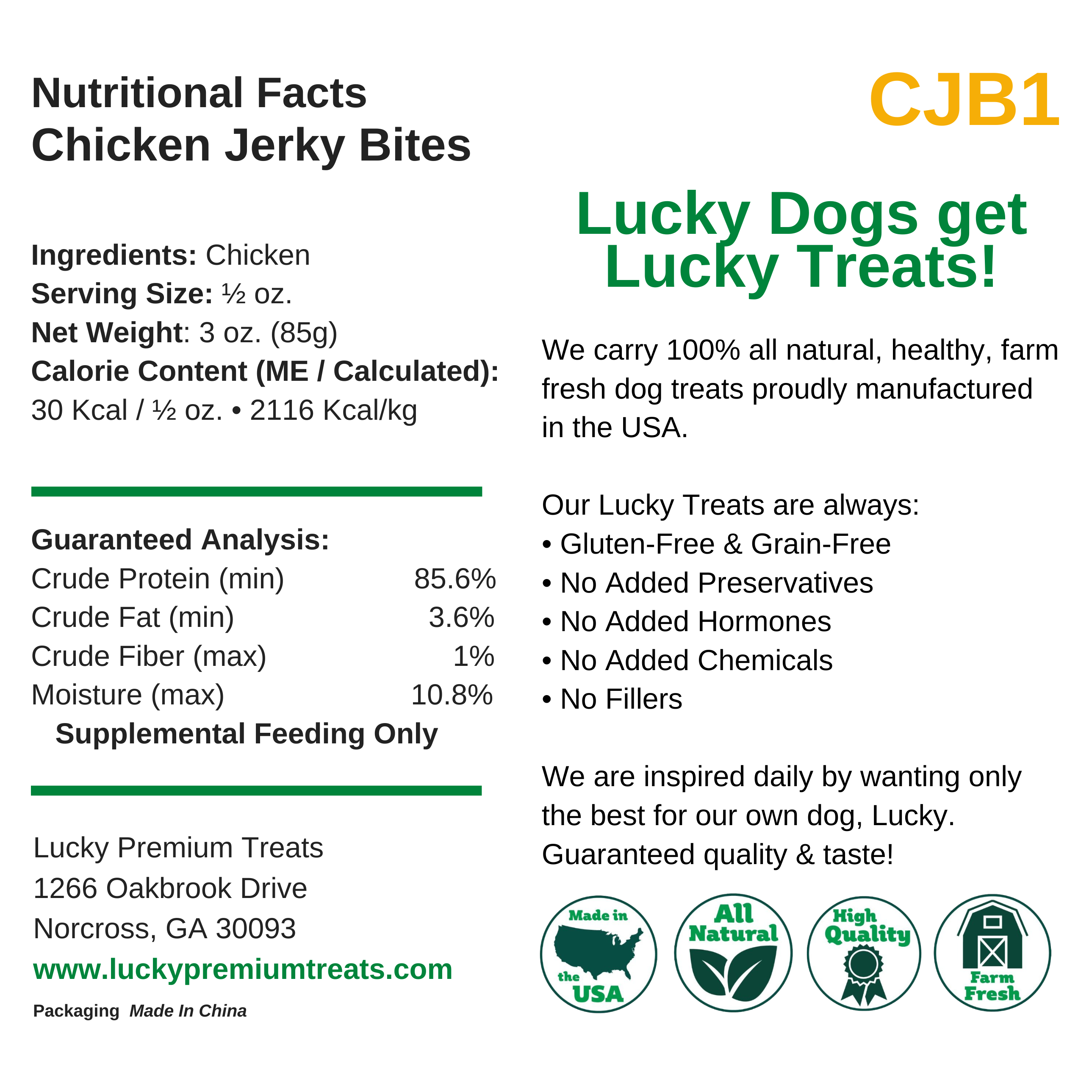 Nutritional Facts +Jerky Bites  + All Natural + No chemicals + No added hormones + No fillers