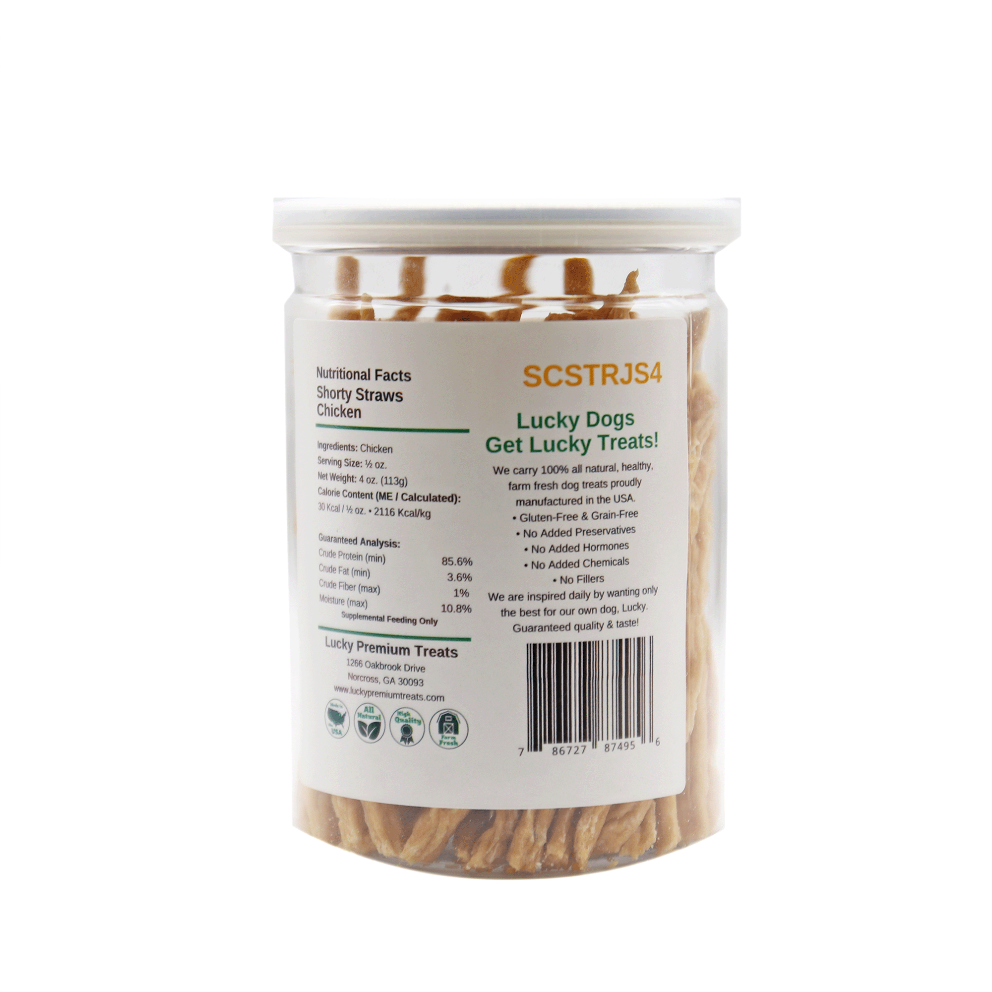  Nutritional Facts + Chicken Straws + All Natural + No chemicals + No Added Hormones + No fillers 