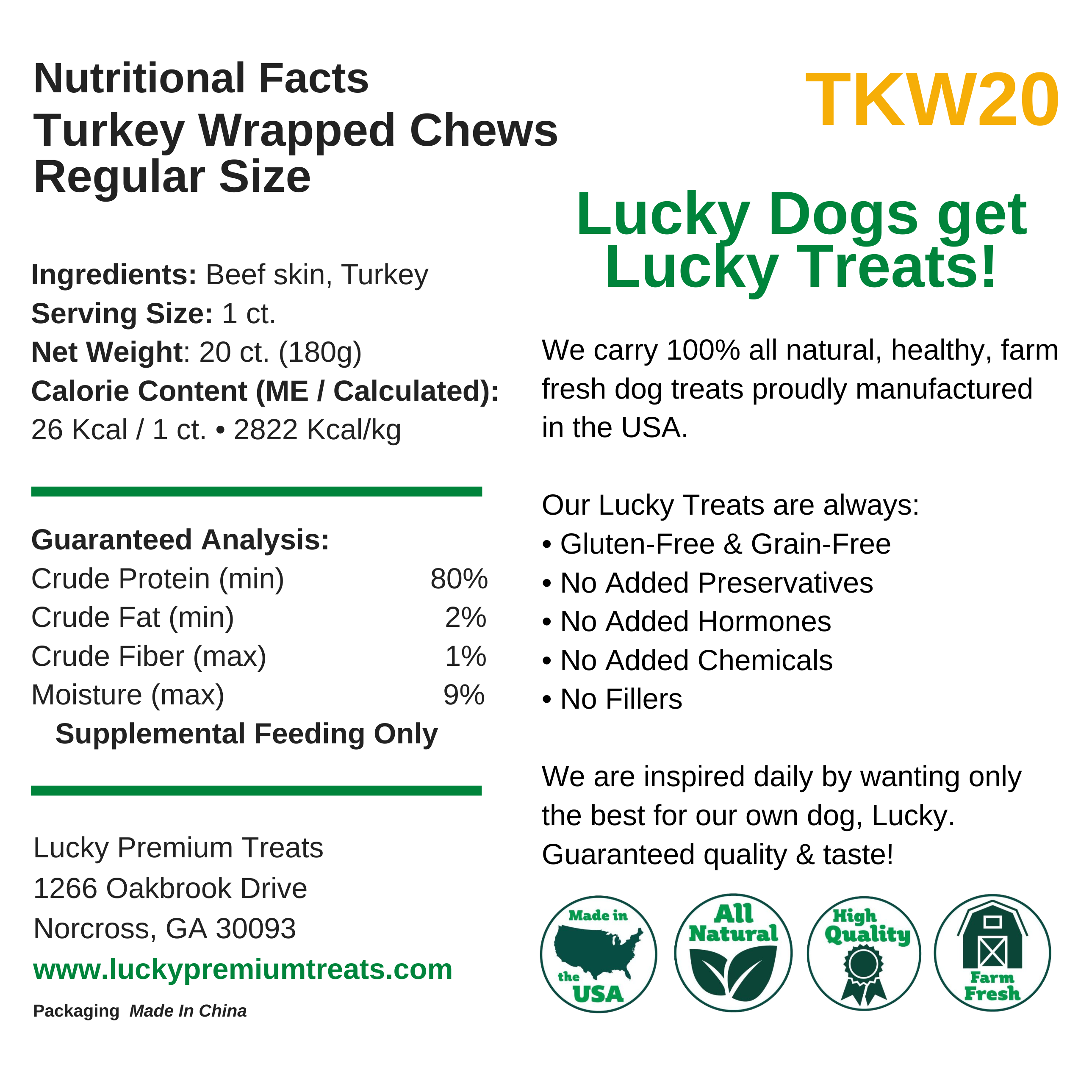 Nutritional Facts + Beefhide + Regular + All Natural + No chemicals + No added hormones + No fillers 