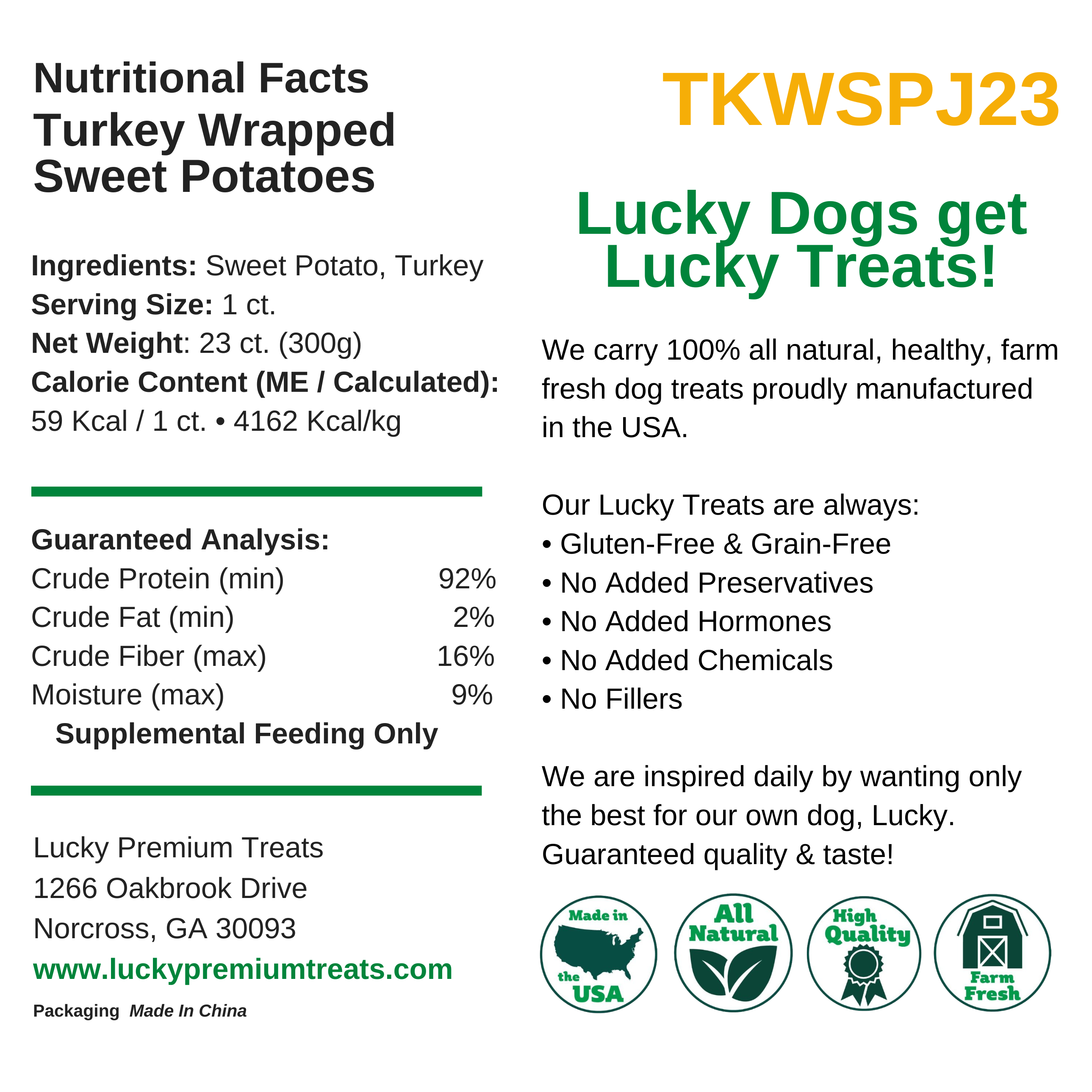  Nutritional Facts + Turkey + Regular + All Natural + No chemicals + No added hormones + No fillers 
